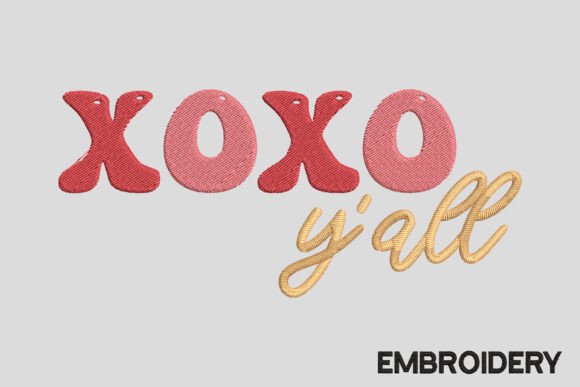 Valentine Xoxo Y all Embroidery Design Review